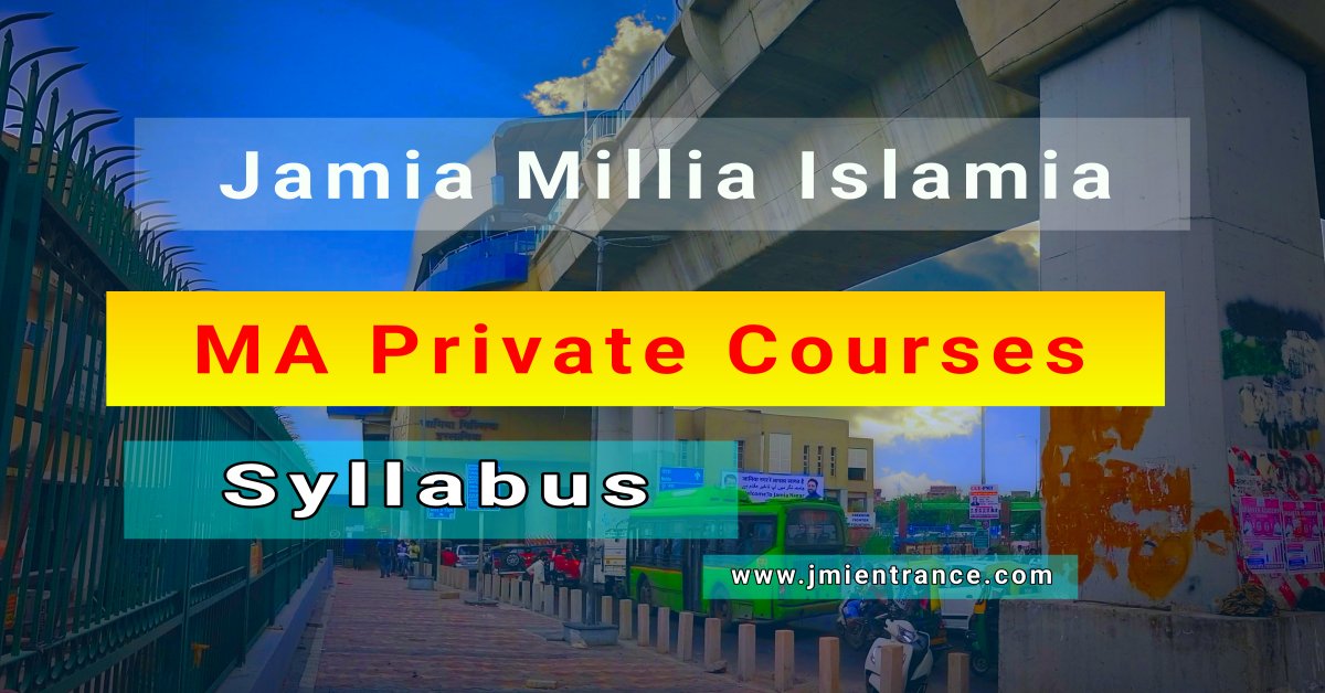 Jmi M A Private Syllabus All Courses Jamia Millia Islamia