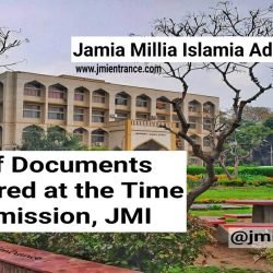 List-of-Documents-Required-At-The-Time-of-Admission-Jamia-Millia-islamia