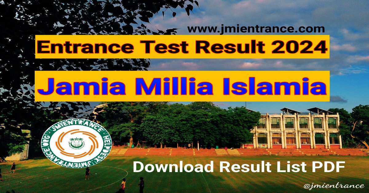 Jamia Entrance Test Result 2024 | All Exams UG, PG, Diploma ...