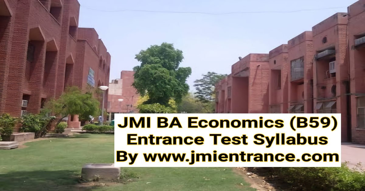 jamia-ba-economics-entrance-syllabus-jmientrance.com