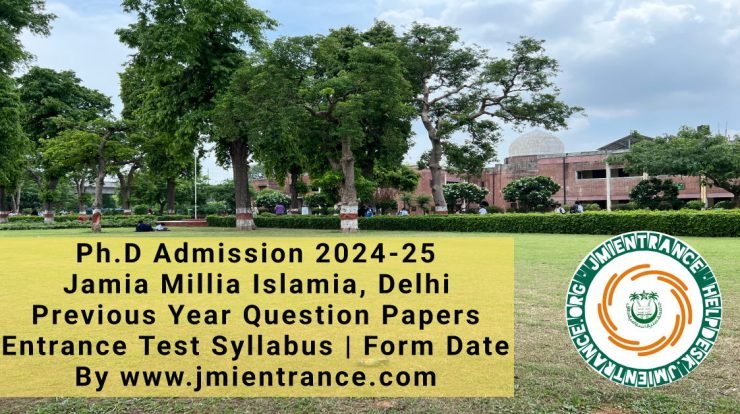 Jamia-phd-2024-previous-year-question-papers-syllabus-form-date-jmientrance.com