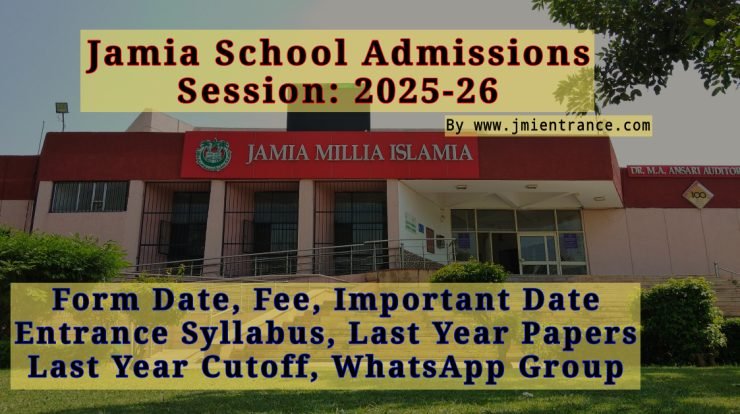 Jamia-school-admission-2025-form-date-form-fee-entrance-syllabus-pyq-papers