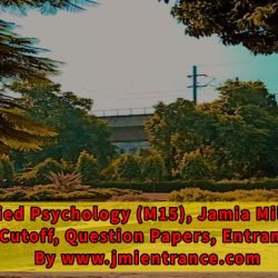 jamia-ma-psychology-entrance-question-paper-syllabus-cutoff-fee-seats-jmientrance