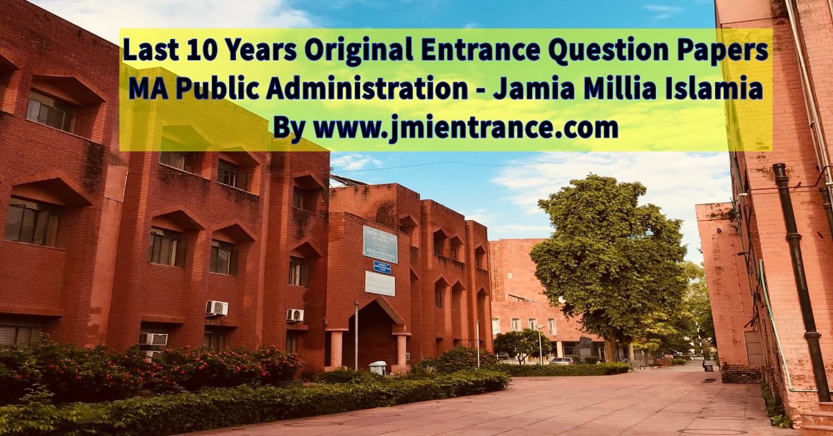 jamia-ma-public-administration-last-10-years-entrance-question-papers-download-pdf-jmientrance