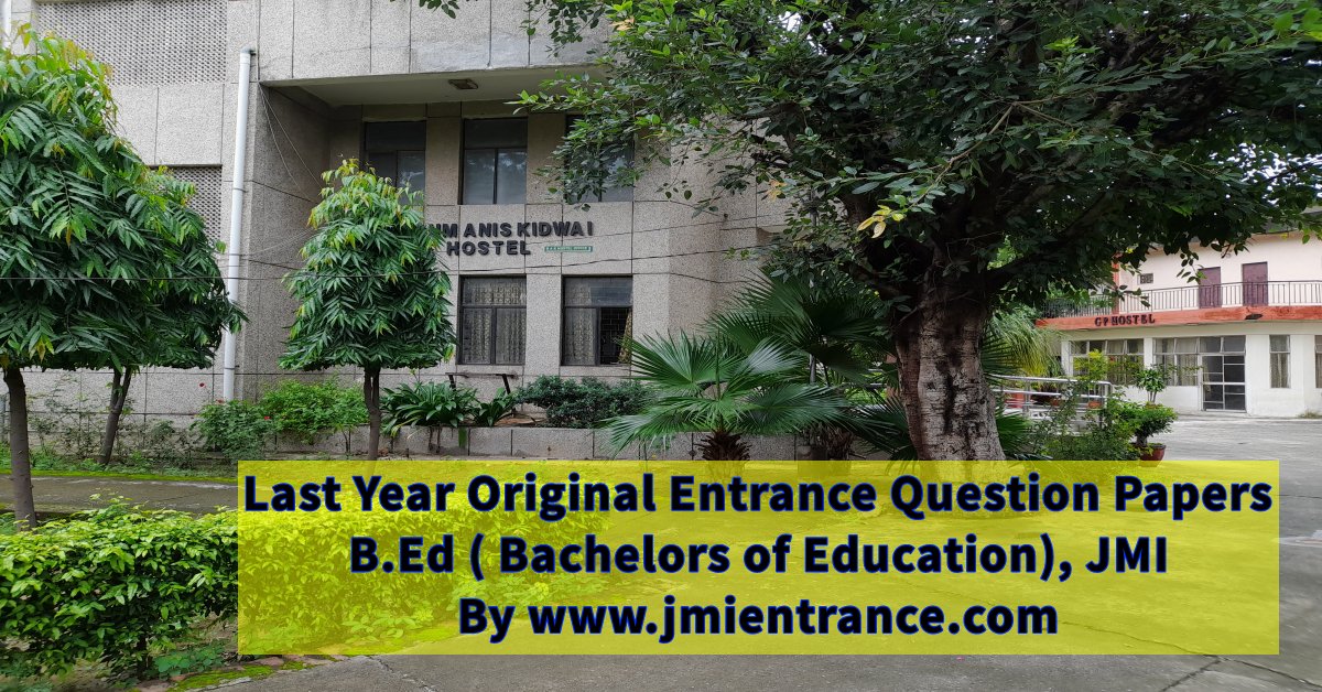 jamia-original-entrance-question-papers-last-10-years-jmientrance