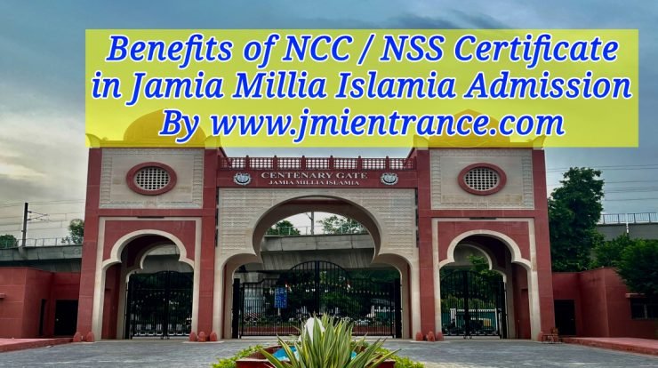 jamia-ncc-nss-certificate-benefits-in-jamia-admission-process-by-jmientrance
