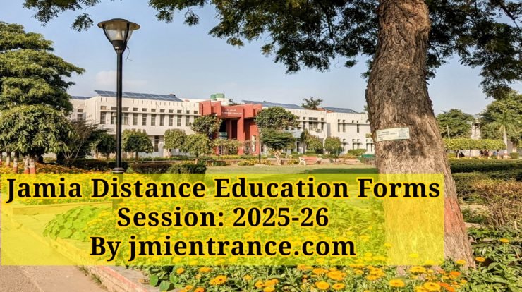 jamia-distance-education-forms-for-session-2025-26-jmientrance