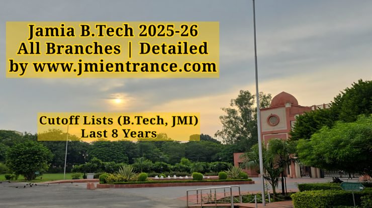 jamia-b-tech-cutoff-2025-2026-last-8-years-by-jmientrance