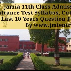jamia-11th-class-2026-admission-entrance-syllabus-seats-cutoff-previous-year-question-papers-jmientrance