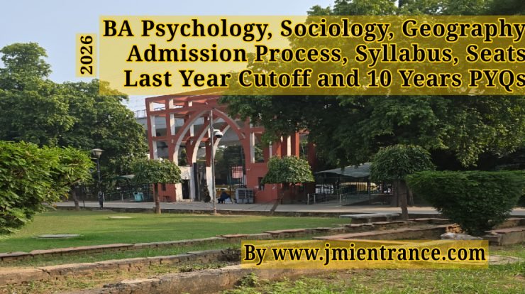 jamia-ba-psychology-sociology-geography-2026-entrance-syllabus-last-10-year-entrance-question-papers-by-jmientrance