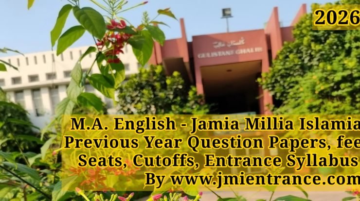 jamia-ma-english-2026-entrance-syllabus-fee-seats-last-10-years-entrance-question-papers-by-jmientrance