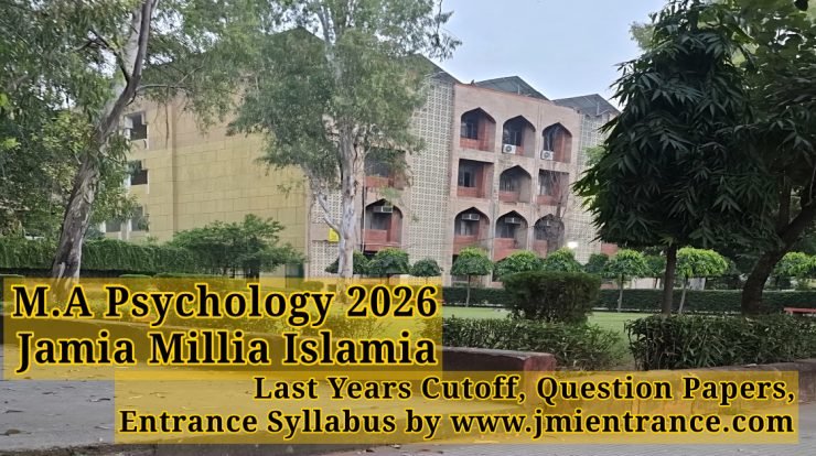 jamia-ma-psychology-2026-entrance-syllabus-last-10-years-question-papers-cutoff-books-by-jmientrance