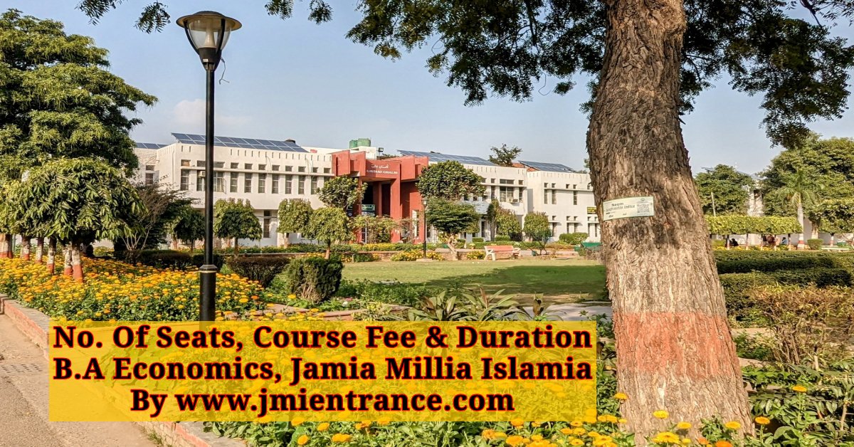 jamia-ba-economics-seats-fee-by-jmientrance