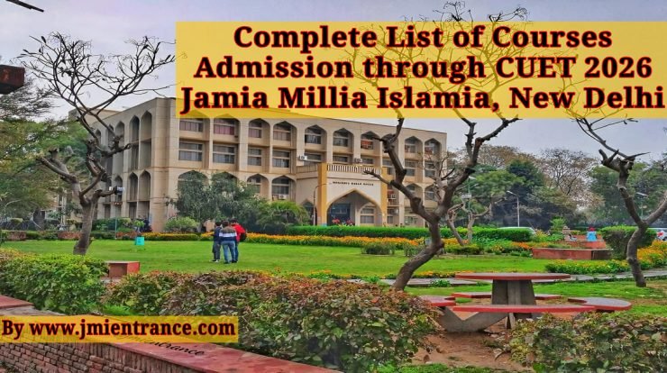 jamia-cuet-based-2026-admission-courses-list-by-jmientrance