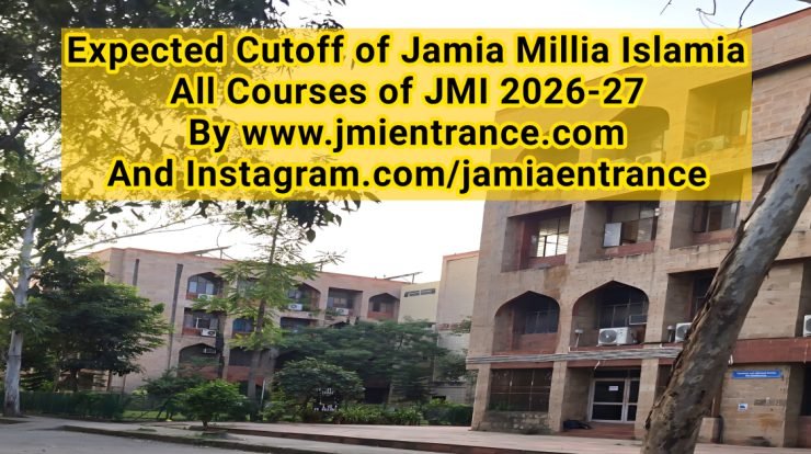 expected-cutoff-2026-jamia-millia-islamia-by-jmientrance