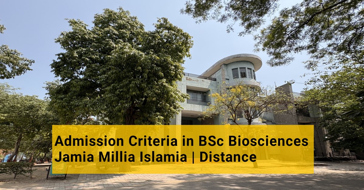 jamia-bsc-bioscience-2026-distance-admission-criteria-jmientrance