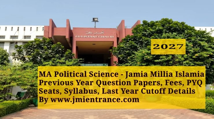 jamia-ma-political-science-2027-entrance-question-paper-syllabus-cutoff-pyq-all-2027-jmientrance