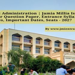 jamia-ma-public-administration-2027-entrance-question-paper-pdf-syllabus-cutoff-fee-seats-jmientrance
